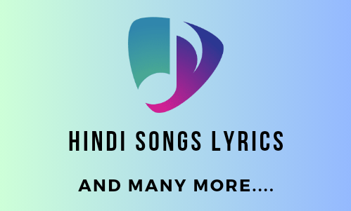 Hindi Songs Lyrics & PDF